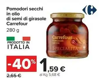 Carrefour Carrefour pomodori secchi in olio di semi di girasole offerta