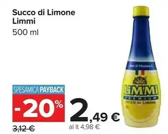 Carrefour Succo di limone 500 g(ml) offerta