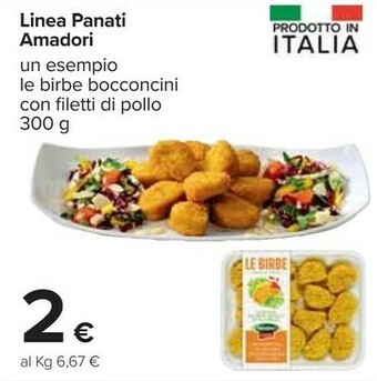 Carrefour Le birbe bocconcini di pollo 300 g(ml) offerta