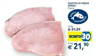 Esselunga FILETTO DI PESCE SPADA fresco offerta