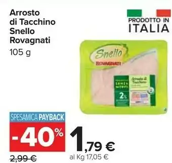 Carrefour Arrosto di tacchino 105 g offerta