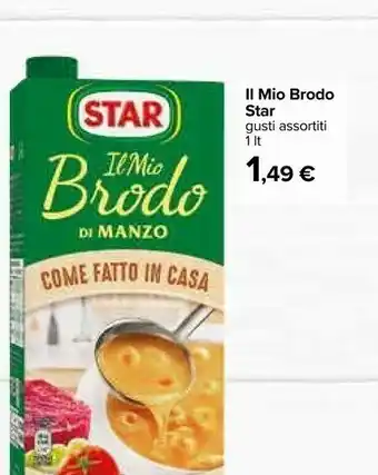 Carrefour Il mio brodo di manzo 1000 g(ml) offerta