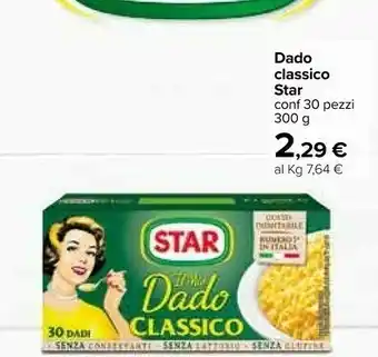 Carrefour I dadi classico 300 g(ml) offerta