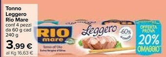 Carrefour Tonno all'olio extravergine d'oliva leggero 240 g(ml) offerta