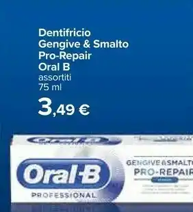 Carrefour Dentifricio gengive & smalto pro-repair offerta