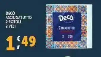 Deco Supermercati DECÒ ASCIUGATUTTO 2 ROTOLI 2 VELI offerta