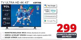 Comet TCL TV ULTRA HD 4K 43" 43P79B offerta