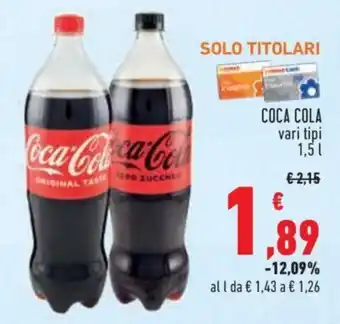 Conad City COCA COLA vari tipi 1,5 l offerta