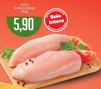 Supermercati Piccolo PETTO DI POLLO INTERO offerta