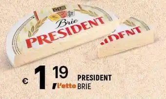 A&O PRESIDENT BRIE offerta