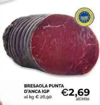 Mercatò Local BRESAOLA PUNTA D'ANCA IGP offerta