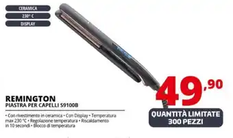 Comet REMINGTON PIASTRA PER CAPELLI S9100B offerta