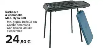 Carrefour Market Barbecue a Carbonella Mod. Hyba S20 offerta