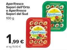 Carrefour Market Aperifresco Sapori dell'Orto o Aperifresco Sapori del Sud 100 g offerta