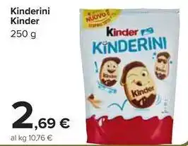 Carrefour Market Kinderini Kinder 250 g offerta