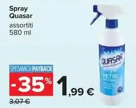Carrefour Market Spray Quasar Assortiti 580 ml offerta