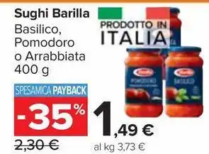 Carrefour Market Sughi Barilla Basilico, Pomodoro o Arrabbiata offerta