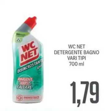 Supermercati Piccolo WC NET DETERGENTE BAGNO VARI TIPI 700 ml offerta