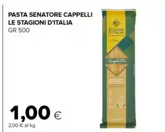 Tigre Le stagioni d'italia pasta senatore cappelli offerta