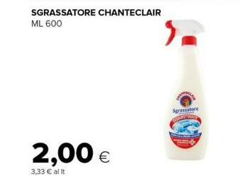 Tigre Chanteclair sgrassatore offerta
