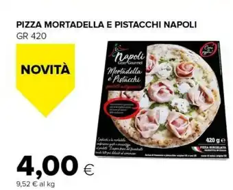 Tigre Pizza mortadella e pistacchi napoli offerta