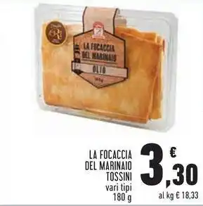 Conad LA FOCACCIA DEL MARINAIO TOSSINI offerta