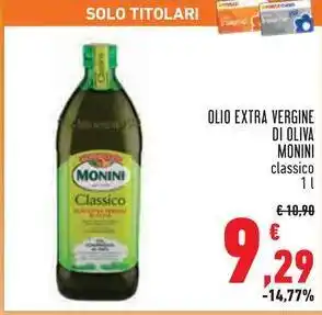 Conad OLIO EXTRA VERGINE DI OLIVA MONINI classico offerta