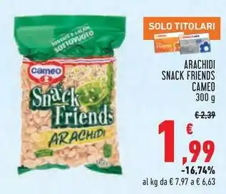 Conad ARACHIDI SNACK FRIENDS CAMEO offerta