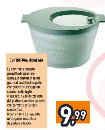 Unieuro CENTRIFUGA INSALATA offerta