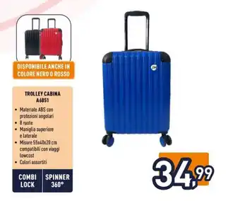 Unieuro TROLLEY CABINA A6851 offerta