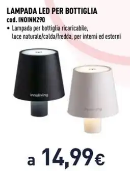 Unieuro LAMPADA LED PER BOTTIGLIA offerta