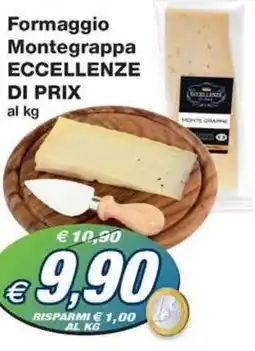 Prix Quality Formaggio Montegrappa ECCELLENZE DI PRIX offerta