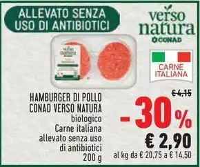 Conad HAMBURGER DI POLLO CONAD VERSO NATURA offerta