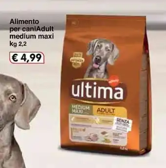 Famila Ultima Adult medium maxi alimento per cani 2,2kg offerta