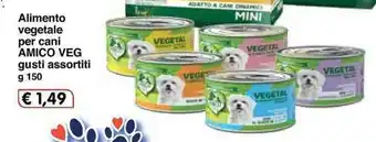 Famila Amico Veg Alimento vegetale per cani gusti assortiti 150g offerta