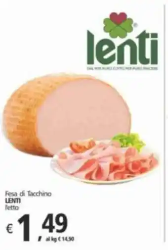 Alter Discount Fesa di Tacchino LENTI fetto offerta