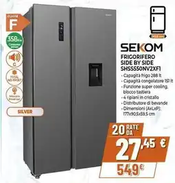 Expert SEKOM FRIGORIFERO SIDE BY SIDE SHSS550NV2XF1 offerta