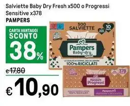Iper La Grande Salviette Baby Dry Fresh x500 o Progressi Sensitive x378 PAMPERS offerta
