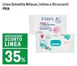 Iper La Grande Linea Salviette Milleusi, Intime o Struccanti FRIA offerta