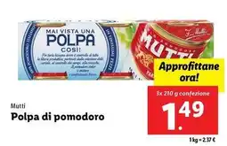 Lidl Mutti Polpa di pomodoro 3x 210 g confezione offerta