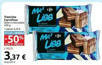 Carrefour Carrefour trancio latte e cioccolato offerta