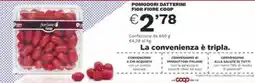 Ipercoop POMODORI DATTERINI FIOR FIORE COOP offerta