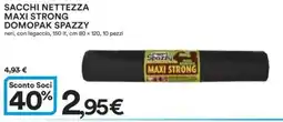 Ipercoop SACCHI NETTEZZA MAXI STRONG DOMOPAK SPAZZY offerta