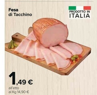 Carrefour Market Fesa di tacchino offerta