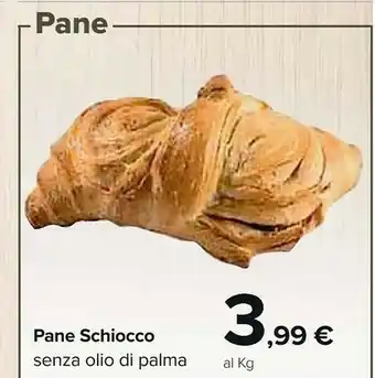 Carrefour Market Pane schiocco senza olio di palma offerta