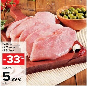 Carrefour Market Fettine di coscia di suino offerta
