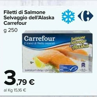 Carrefour Market Carrefour filetti di salmone selvaggio dell'alaska offerta