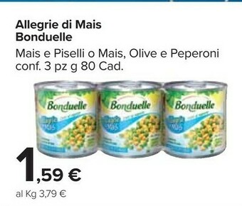 Carrefour Market Allegrie di mais offerta