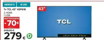 Carrefour Tcl 43p618 tv 109,2 cm (43") 4k ultra hd smart tv wi-fi nero offerta