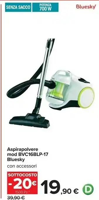 Carrefour Bluesky aspirapolvere bvc16blp-17 offerta